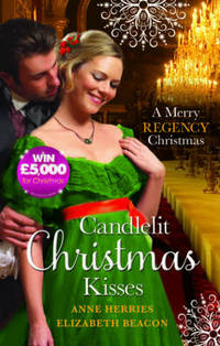 Book Cover for Candlelit Christmas Kisses by Anne Herries, Elizabeth Beacon