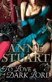 Book Cover for To Love a Dark Lord by Anne Stuart