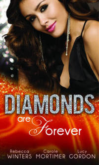 Book Cover for Diamonds Are Forever by Rebecca Winters, Carole Mortimer, Lucy Gordon