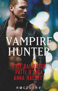 Book Cover for Vampire Hunter by Kait Ballenger, Patti OShea, Anna Hackett