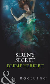 Book Cover for Siren's Secret by Debbie Herbert