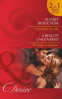 Book Cover for Sunset Seduction by Charlene Sands, Andrea Laurence