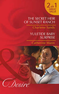 Book Cover for The Secret Heir of Sunset Ranch by Charlene Sands, Catherine Mann