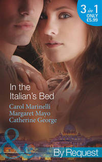 Book Cover for In the Italian's Bed by Carol Marinelli, Margaret Mayo, Catherine George