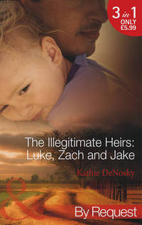 Book Cover for The Illegitimate Heirs by Kathie DeNosky, Kathie DeNosky