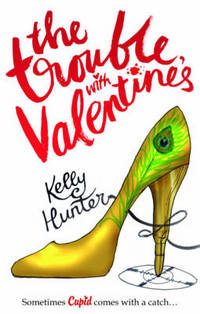 Book Cover for The Trouble With Valentine's by Kelly Hunter