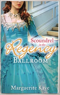 Book Cover for Scoundrel in the Regency Ballroom by Marguerite Kaye, Marguerite Kaye