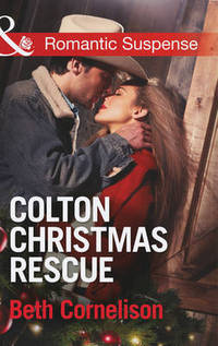 Book Cover for Colton Christmas Rescue by Beth Cornelison