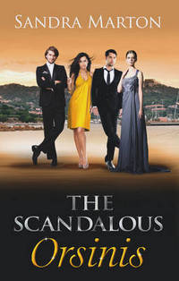 Book Cover for The Scandalous Orsinis by Sandra Marton, Sandra Marton
