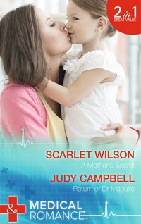 Book Cover for A Mother's Secret by Scarlet Wilson, Judy Campbell