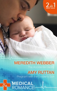 Book Cover for The Accidental Daddy by Meredith Webber, A. C. Ruttan