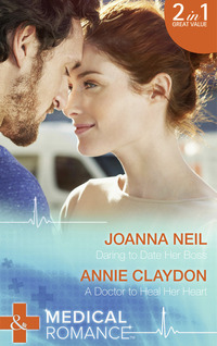 Book Cover for Daring to Date Her Boss by Joanna Neil, Annie Claydon