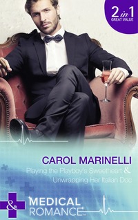 Book Cover for Playing the Playboy's Sweetheart by Carol Marinelli, Carol Marinelli
