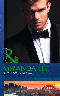 Book Cover for A Man Without Mercy by Miranda Lee