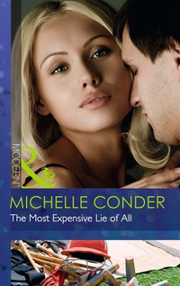 Book Cover for The Most Expensive Lie of All by Michelle Conder