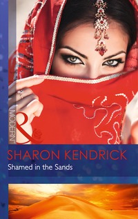 Book Cover for Shamed in the Sands by Sharon Kendrick