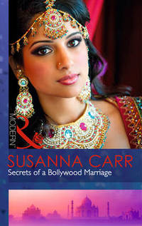 Book Cover for Secrets of a Bollywood Marriage by Susanna Carr