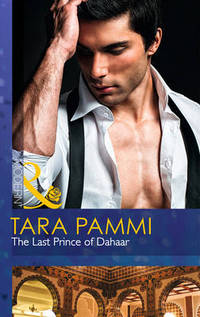 Book Cover for The Last Prince of Dahaar by Tara Pammi