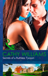Book Cover for Secrets of a Ruthless Tycoon by Cathy Williams
