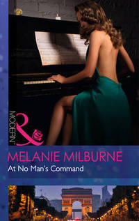 Book Cover for At No Man's Command by Melanie Milburne
