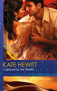 Book Cover for Captured by the Sheikh by Kate Hewitt