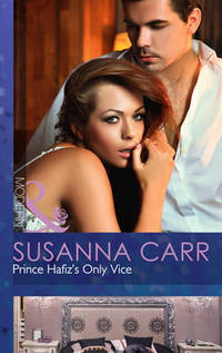Book Cover for Prince Hafiz's Only Vice by Susanna Carr