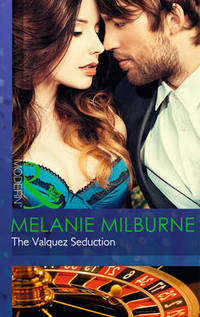 Book Cover for The Valquez Seduction by Melanie Milburne