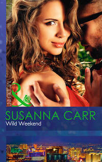 Book Cover for Wild Weekend by Susanna Carr