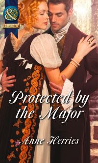 Book Cover for Protected by the Major by Anne Herries