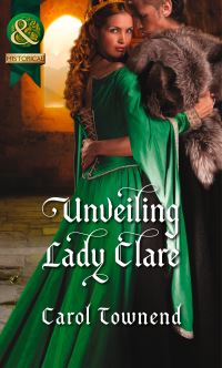 Book Cover for Unveiling Lady Clare by Carol Townend
