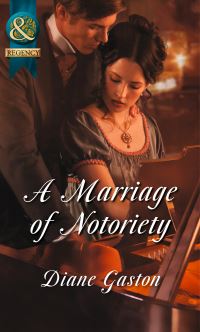Book Cover for A Marriage of Notoriety by Diane Gaston