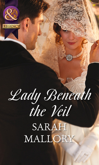 Book Cover for Lady Beneath the Veil by Sarah Mallory