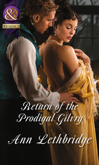 Book Cover for Return of the Prodigal Gilvry by Ann Lethbridge