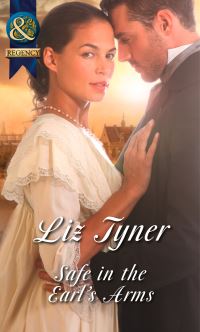 Book Cover for Safe in the Earl's Arms by Liz Tyner
