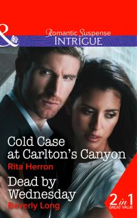 Book Cover for Cold Case at Carlton's Canyon by Rita B Herron, Beverly Long
