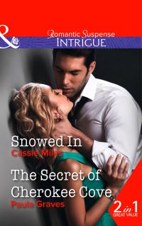 Book Cover for Snowed In by Cassie Miles, Paula Graves