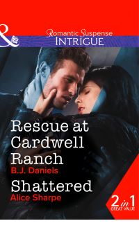 Book Cover for Rescue at Cardwell Ranch by B J Daniels, Alice Sharpe