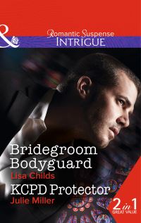 Book Cover for Bridegroom Bodyguard by Lisa Childs, Julie Miller