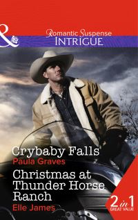Book Cover for Crybaby Falls by Paula Graves, Elle James