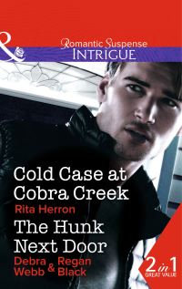 Book Cover for Cold Case at Cobra Creek by Rita B Herron, Debra Webb
