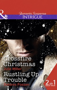 Book Cover for Crossfire Christmas by Julie Miller, Delores Fossen