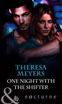 Book Cover for One Night With the Shifter by Theresa Meyers