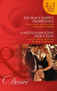 Book Cover for The Black Sheep's Inheritance by Maureen Child, Janice Maynard