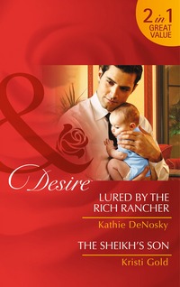 Book Cover for Lured by the Rich Rancher by Kathie DeNosky, Kristi Gold