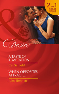 Book Cover for A Taste of Temptation by Cat Schield, Jules Bennett