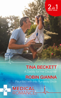Book Cover for A Daddy for Her Daughter by Tina Beckett, Robin Gianna