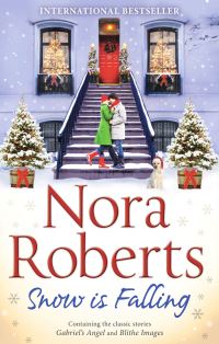 Book Cover for Snow Is Falling by Nora Roberts, Nora Roberts
