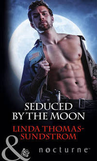 Book Cover for Seduced by the Moon by Linda ThomasSundstrom