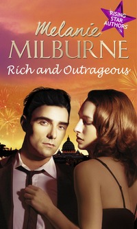 Book Cover for Rich and Outrageous by Melanie Milburne, Melanie Milburne