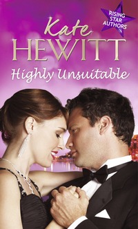 Book Cover for Highly Unsuitable by Kate Hewitt, Kate Hewitt